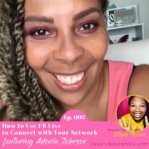 How to Use FB Live to Connect with Your Network