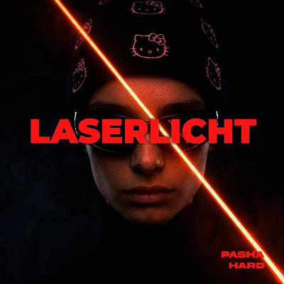 Pasha Hard - Laserlicht (Original Mix) Pasha Hard - Laserlicht (Original Mix)