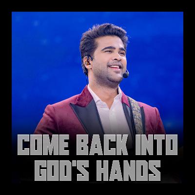 Come Back Into God's Hands