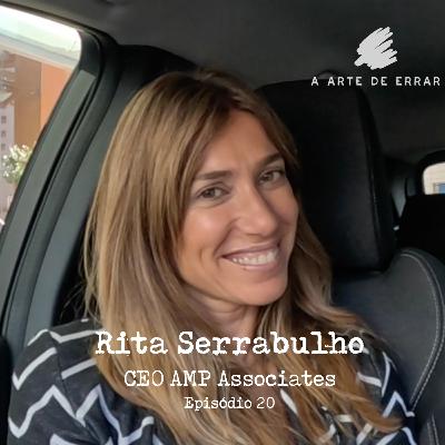 Rita Serrabulho (AMP Associates) - #20 - O ‘jeitinho’ português tem os dias contados?