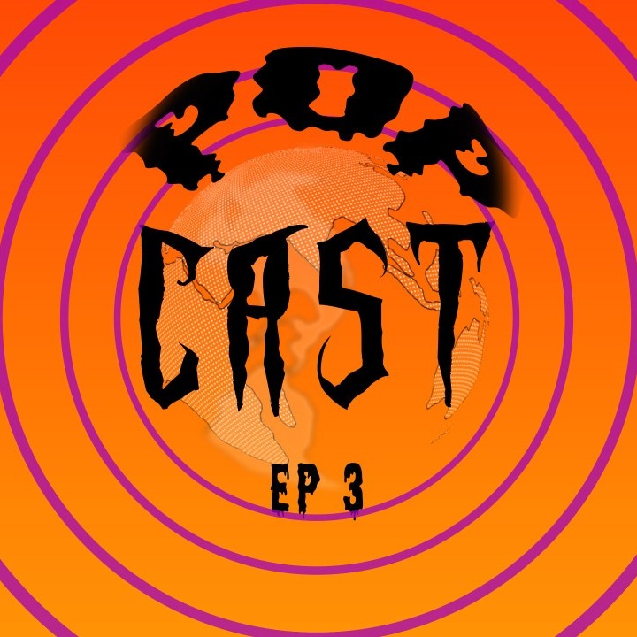 POP Cast Episode 3