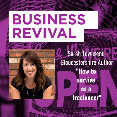 How to survive as a freelancer - from a Gloucestershire author
