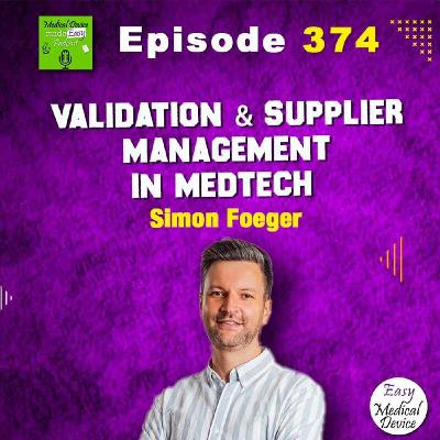 Validation & Supplier Management in MedTech