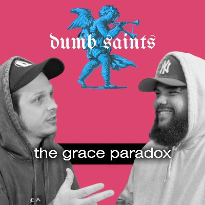 The Grace Paradox The Grace Paradox