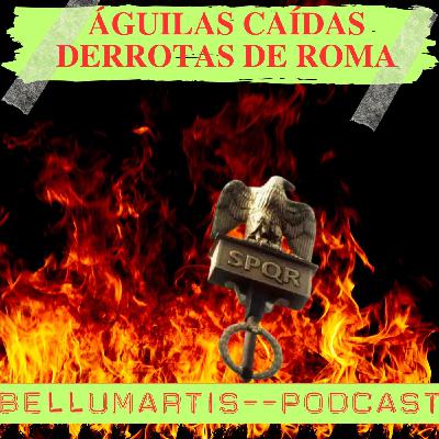 ÁGUILAS CAIDAS: Las Grandes Catástrofes Militares de Roma ** David Soria Molina **