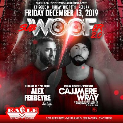 Cajjmere Wray - subWOOFer (12.13.2019) Promo DJ Set