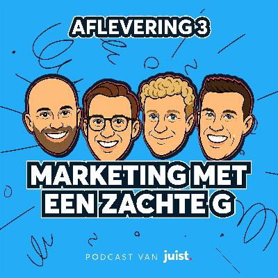 Afl. #3: Webshops vs. marketplaces, mond-TOT-mond reclame & 9 tot 5? (Marketing met een zachte G)