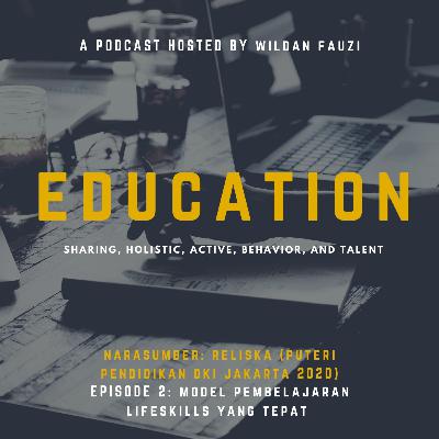 Model Pembelajaran Lifeskills Yang Tepat Model Pembelajaran Lifeskills Yang Tepat