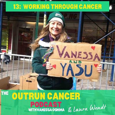 Working through cancer