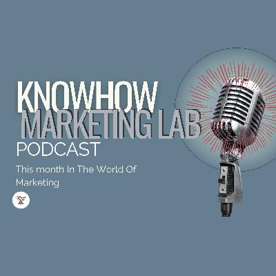 This Month In The World of Marketing