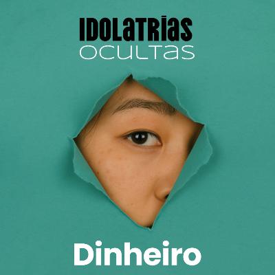 Série: Idolatrias ocultas - Rev. Flávio Machado