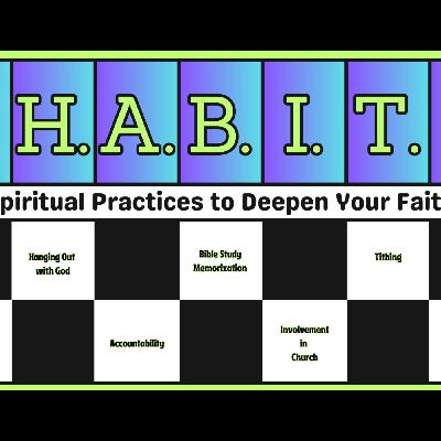 Sacraments (H.A.B.I.T.S. - Week 6)