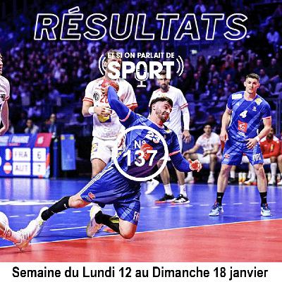 Et si on parlait de sport - Émission - N°137 Résultats