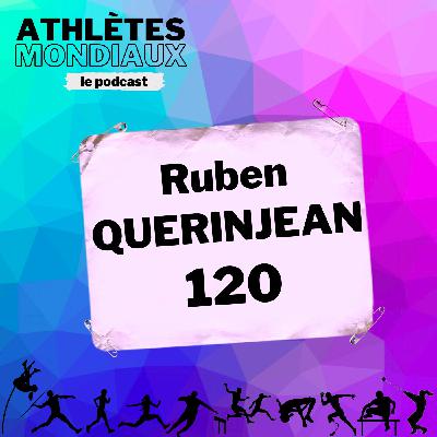 #120 Ruben Querinjean - Le champion du monde universitaire adepte d'aquajogging !