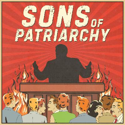 Sons of Patriarchy Promo