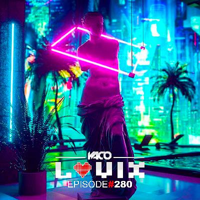 LOVIX Episode 280 LOVIX Episode 280