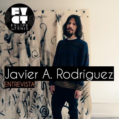 Ep. 144: Javier A. Rodríguez