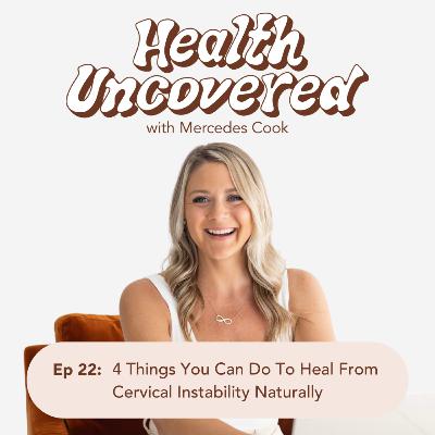 22. 4 Things You Can Do To Heal From Cervical Instability Naturally 22. 4 Things You Can Do To Heal From Cervical Instability Naturally