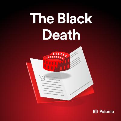 The Black Death: Pandemic and Social Change in Medieval Europe