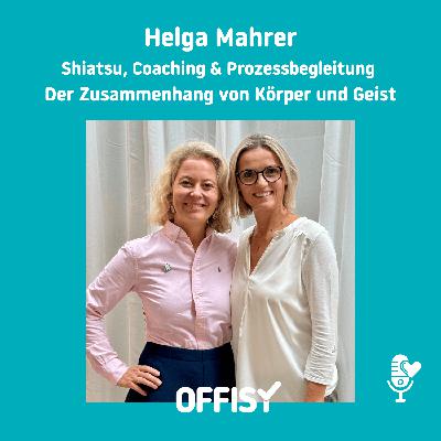 🔗Der Zusammenhang von Körper und Geist mit Helga Mahrer 🔗Der Zusammenhang von Körper und Geist mit Helga Mahrer
