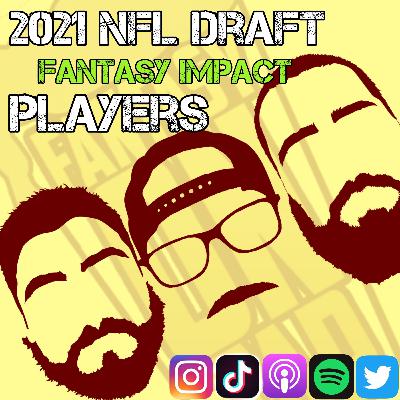 2021 NFL DRAFT Fantasy Impact