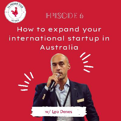 How to expand your international startup in Australia? How to expand your international startup in Australia?