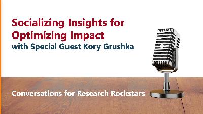 Socializing Insights for Optimizing Impact with Kory Grushka