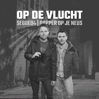 SE08E04 | Dopper Op Je Neus