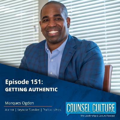 Getting Authentic with Marques Ogden