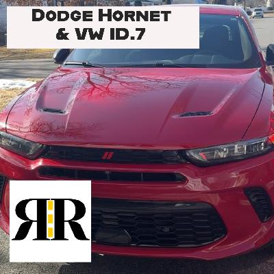 Ep 47: Dodge Hornet and VW ID7 Ep 47: Dodge Hornet and VW ID7