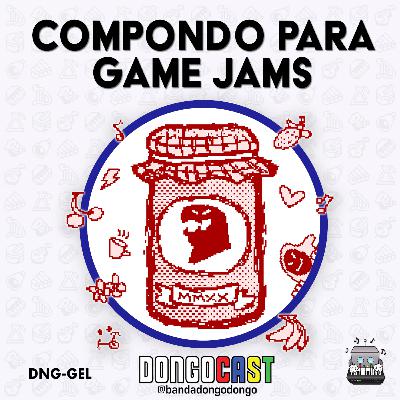 DNG-007: Compondo para GameJams
