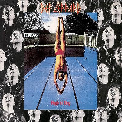 Def Leppard - High ‘N’ Dry | 80s Metal Revisited