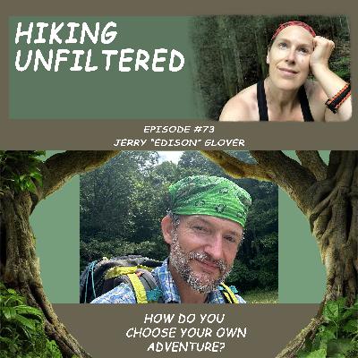 Episode #73 - Jerry "Edison" Glover - How do you choose your own adventure?