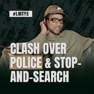 Should the Police bring back Stop & Search? Poet on Filthy Fellas success, Culture & why we don’t need more Police on the streets.