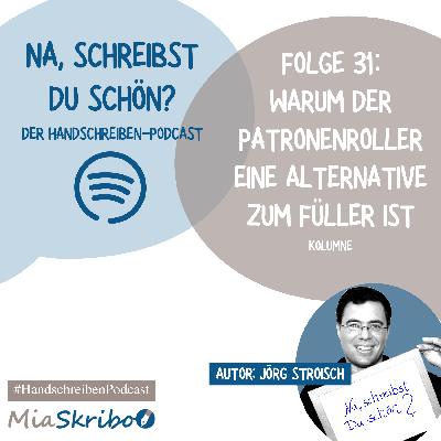 Podcast #31: Warum der Patronenroller eine Alternative zum Füller sein kann Podcast #31: Warum der Patronenroller eine Alternative zum Füller sein kann