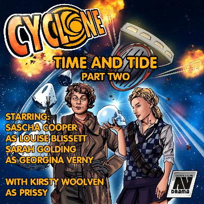 CYCLONE - TIME & TIDE - PART TWO
