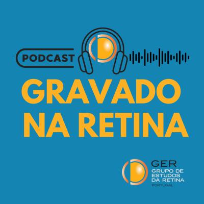 Oclusões Vasculares Venosas da Retina