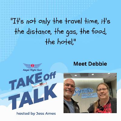 Soaring Above: Debbie’s Journey with Angel Flight East Soaring Above: Debbie’s Journey with Angel Flight East
