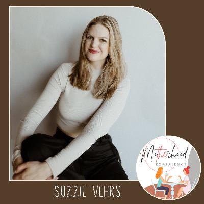 Motherhood Diary of a Doula: She Births Bravely with Suzzie Vehrs Motherhood Diary of a Doula: She Births Bravely with Suzzie Vehrs