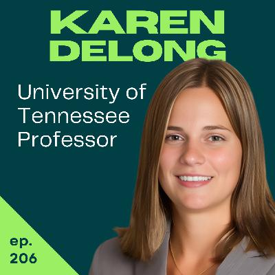 I Have a PhD in Business but Never Had a Personal Finance Class | Dr. Karen DeLong | 206 I Have a PhD in Business but Never Had a Personal Finance Class | Dr. Karen DeLong | 206