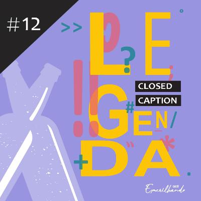 #12 - Como funciona o Closed Caption?