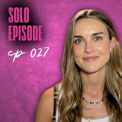 E27. What Nobody Told Me About Starting a Podcast