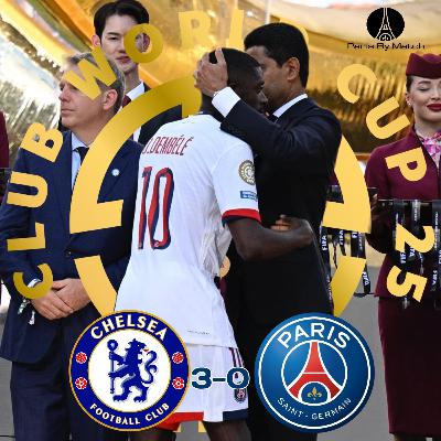 Chelsea - PSG 3-0 (Finale CWC’25) : « Get Rich or Die Tryin'» Chelsea - PSG 3-0 (Finale CWC’25) : « Get Rich or Die Tryin'»
