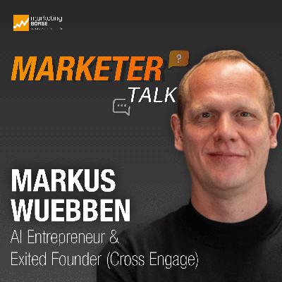 Marketer Talk mit Markus Wuebben