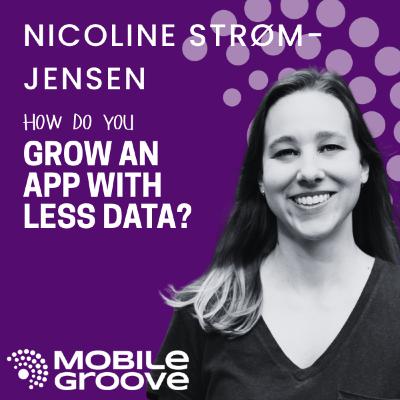 How Do You Grow an App With Less Data?