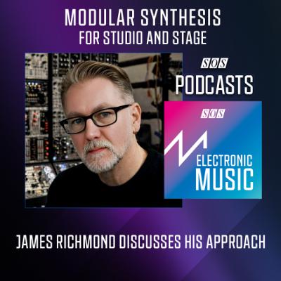 Modular Synthesis for Studio and Stage | Podcast