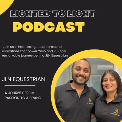 The JLN Equestrian Journey feat Yash Jalan and Rujuta Parekh