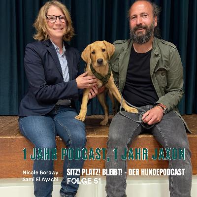 #51 1 Jahr Podcast, 1 Jahr Jaxon #51 1 Jahr Podcast, 1 Jahr Jaxon